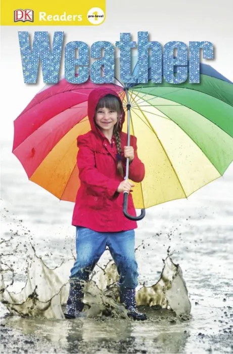 Weather (DK Readers Pre-Level 1)