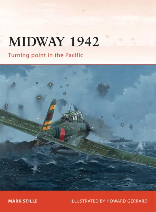 Midway 1942: Turning point in the Pacific (Campaign, Book 226)