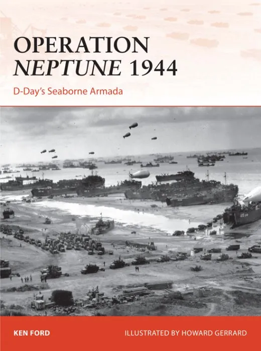 Operation Neptune 1944: D-Day’s Seaborne Armada (Campaign #268)