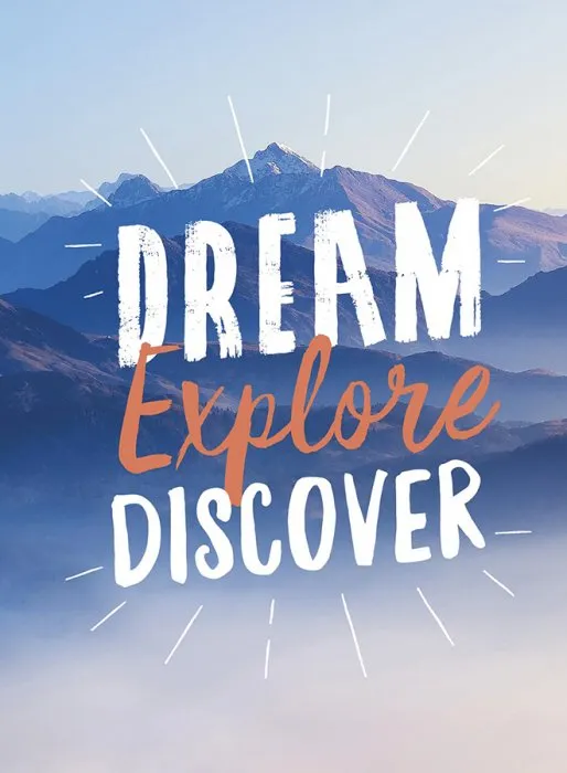 Dream. Explore. Discover: Inspiring Quotes to Spark Your Wanderlust