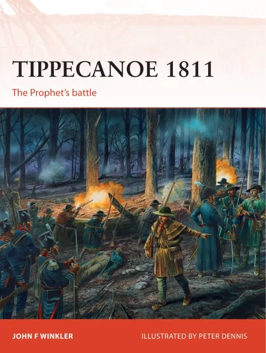 Tippecanoe 1811: The Prophet's battle (Campaign #287)