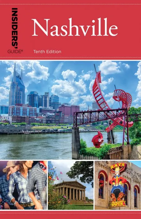 Insiders' Guide® to Nashville (Insiders' Guide), 10th Edition