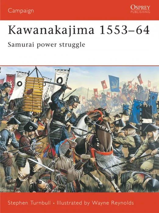 Kawanakajima 1553-64: Samurai Power Struggle (Campaign #130)