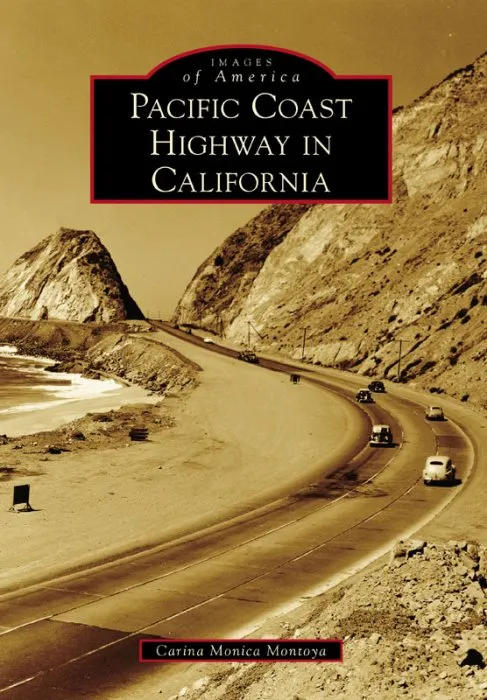 Pacific Coast Highway in California (Images of America)