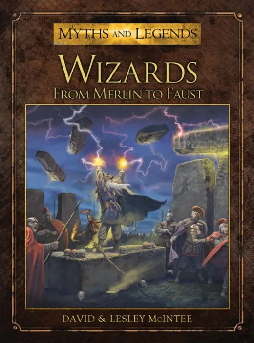 Wizards: Myths and Legends Series, Book 9 (Myths and Legends)