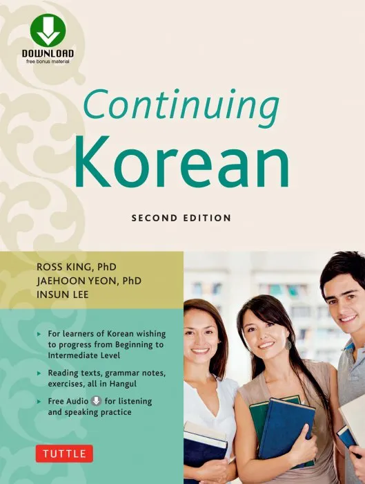 Continuing Korean: (Includes Downloadable Audio), 2nd Edition