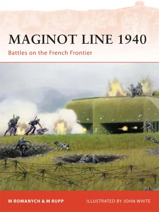 Maginot Line 1940: Battles on the French Frontier (Campaign #218)