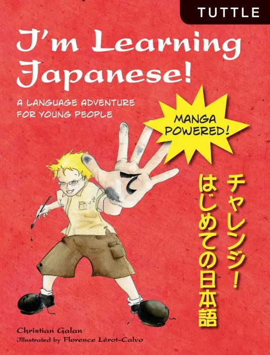 I'm Learning Japanese!: A Language Adventure for Young People
