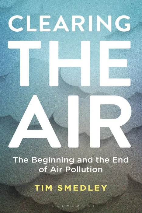 Clearing the Air: The Beginning and the End of Air Pollution