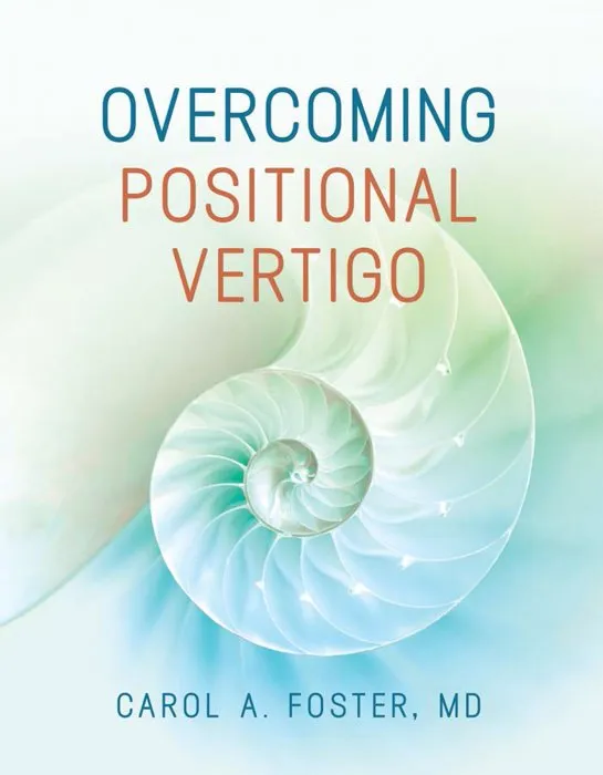 Overcoming Positional Vertigo