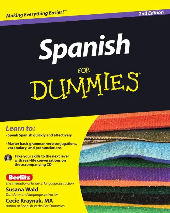 Spanish For Dummies (Dummies), 2nd Edition