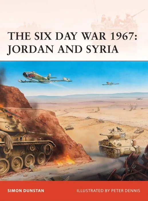 The Six Day War 1967: Jordan and Syria (Campaign #216)