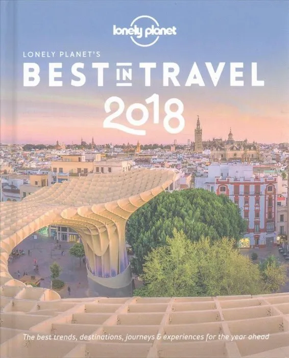 Lonely Planet's Best in Travel 2018