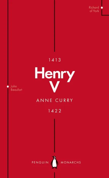 Henry V: From Playboy Prince to Warrior King (Penguin Monarchs)