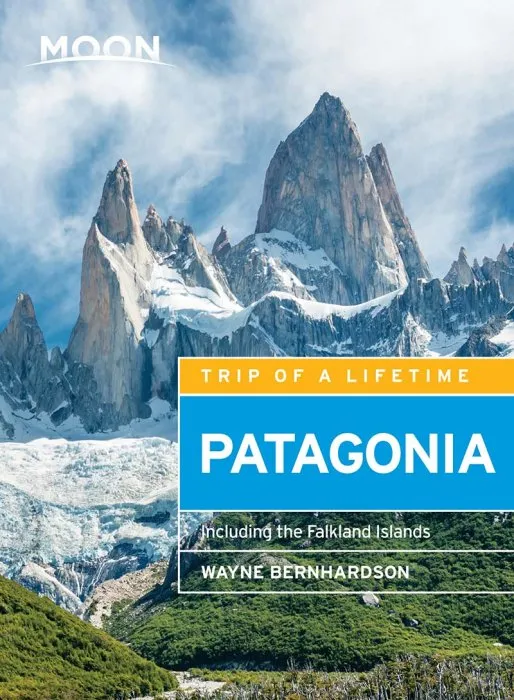 Moon Patagonia: Including the Falkland Islands (Moon Travel Guide), 5th Edition
