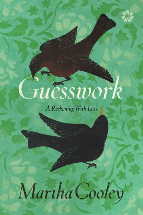 Guesswork: A Reckoning With Loss