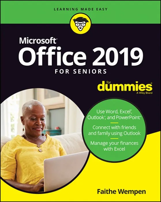 Office 2019 For Seniors For Dummies (For Dummies (Computer/Tech))