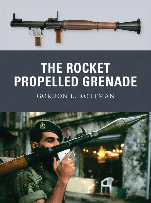 The Rocket Propelled Grenade (Weapon, Book 2)