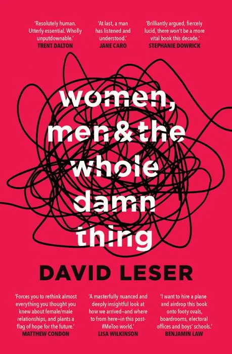 Women, Men and the Whole Damn Thing