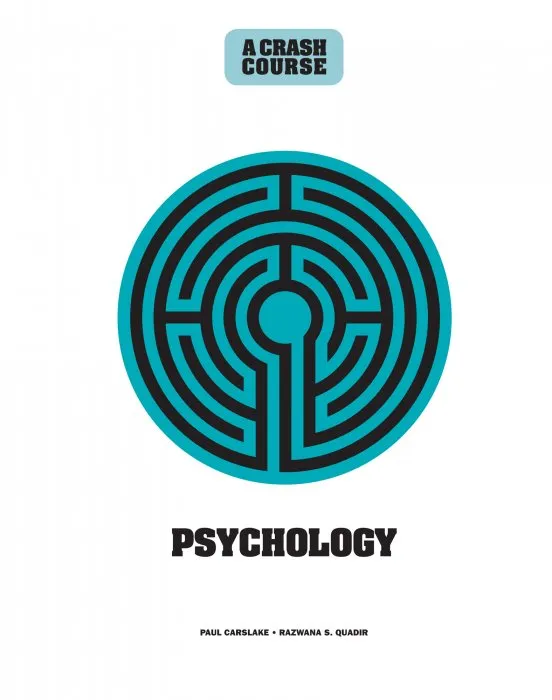 Psychology: A Crash Course: Become An Instant Expert (Crash Course)