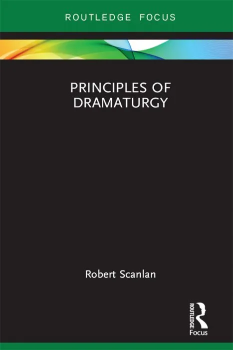 Principles of Dramaturgy (Focus on Dramaturgy)