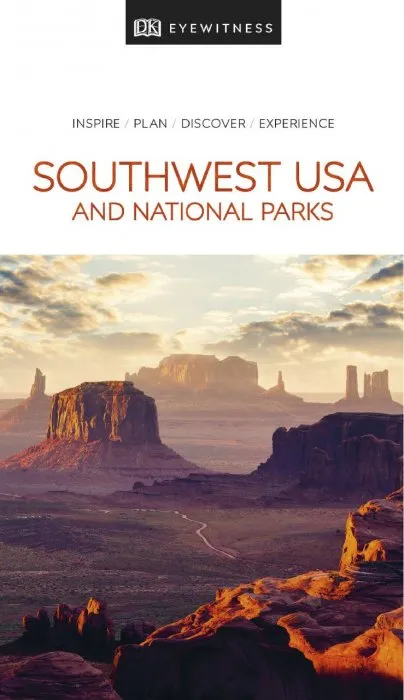 DK Eyewitness Travel Guide Southwest USA and National Parks (DK Eyewitness Travel Guide)