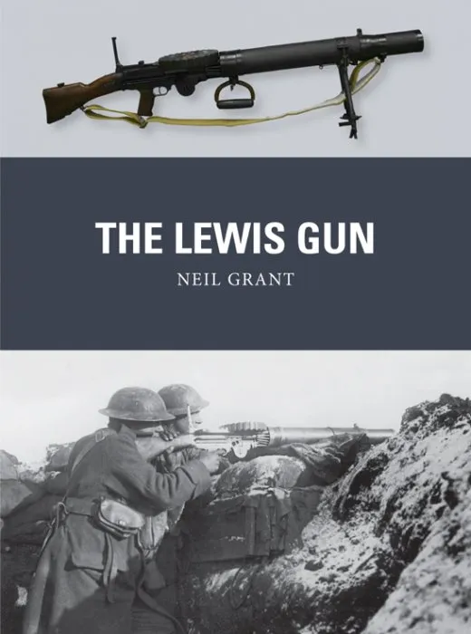 The Lewis Gun (Weapon #34)