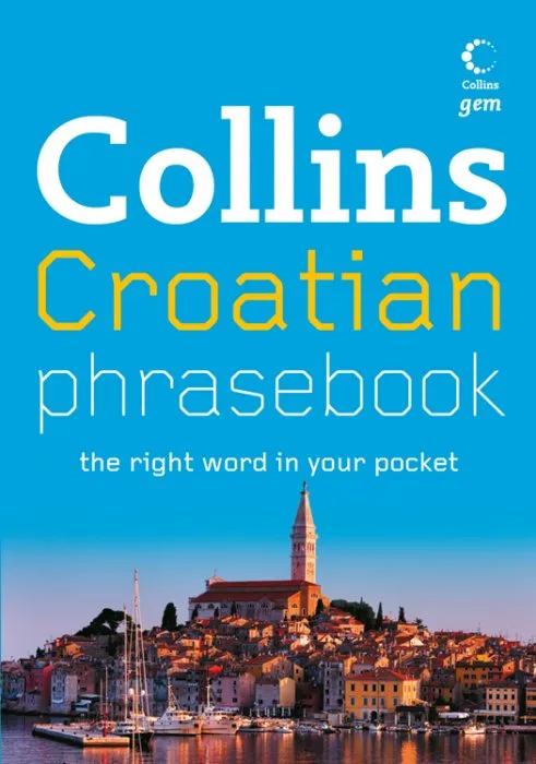 Croatian Phrasebook (Collins Gem)