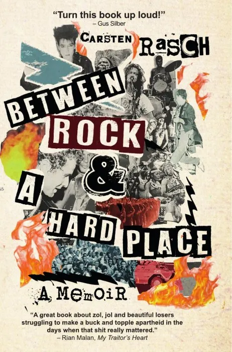 Between Rock & a Hard Place: A Memoir