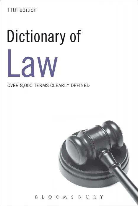 Dictionary of Law: Over 8,000 terms clearly defined, 5th Edition