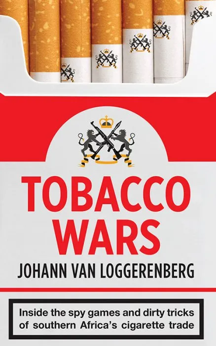 Tobacco Wars: Inside the spy games and dirty tricks of southern Africa's cigarette trade