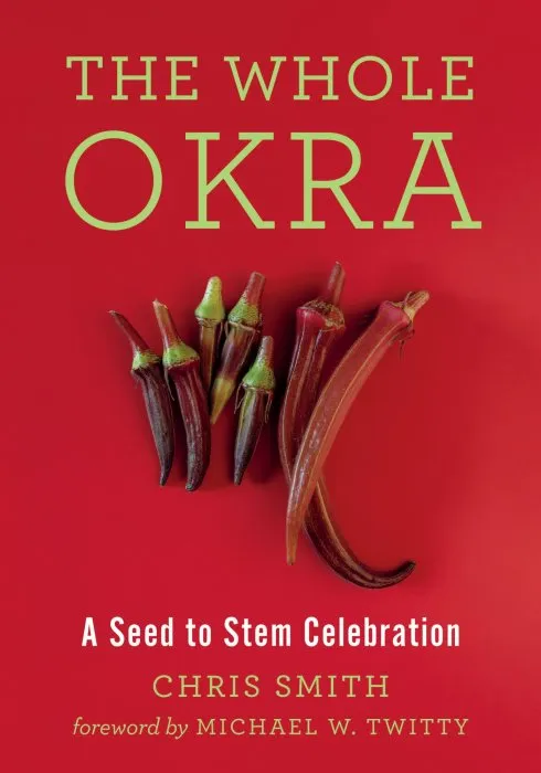 The Whole Okra: A Seed to Stem Celebration