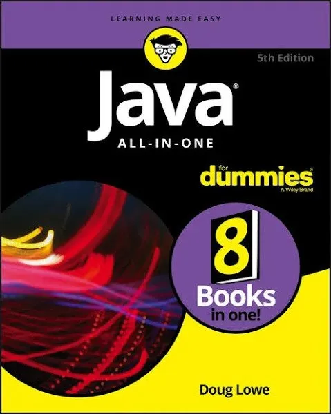 Java All-in-One For Dummies (For Dummies (Computers)) 5th Edition