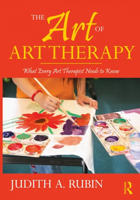 The Art of Art Therapy: What Every Art Therapist Needs to Know, 2nd Edition