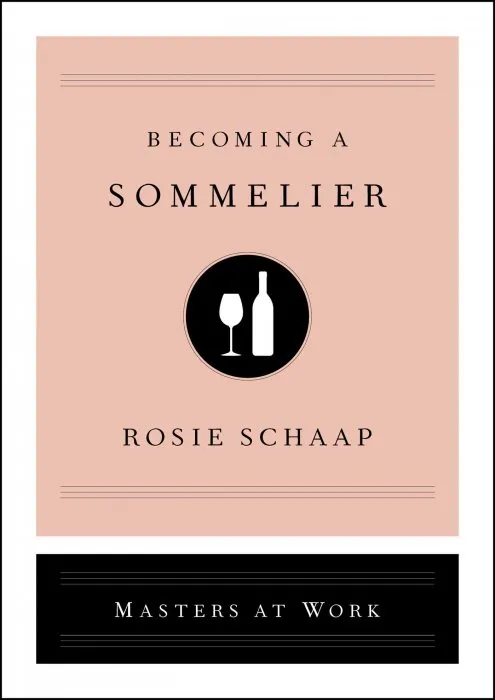 Becoming a Sommelier (Masters at Work)