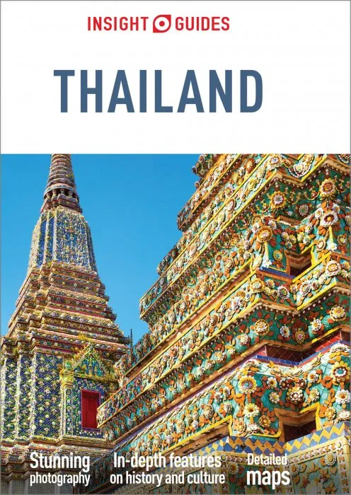 Insight Guides Thailand (Travel Guide eBook) (Insight Guides), 18th Edition