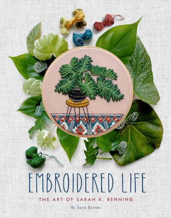 Embroidered Life: The Art of Sarah K. Benning