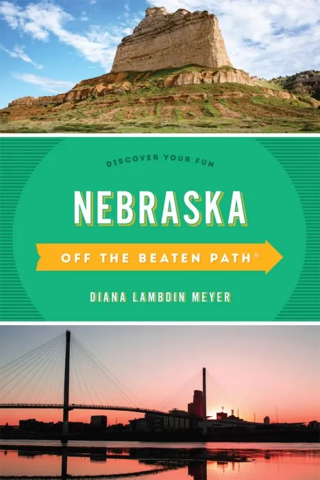 Nebraska Off the Beaten Path®: Discover Your Fun (Off the Beaten Path), 8th Edition