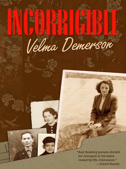 Incorrigible (Life Writing)