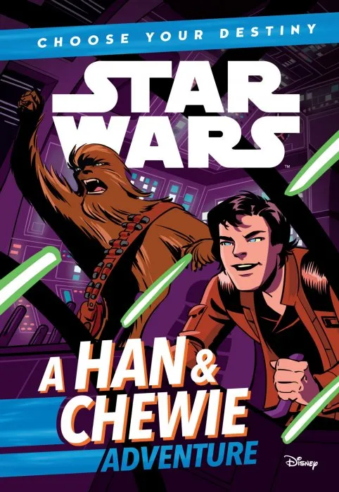 A Han & Chewie Adventure (Star Wars: Choose Your Destiny, Book 1)