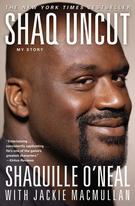 Shaq Uncut: Tall Tales and Untold Truths from the Big Man