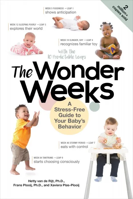 The Wonder Weeks: A Stress-Free Guide to Your Baby's Behavior, 6th Edition