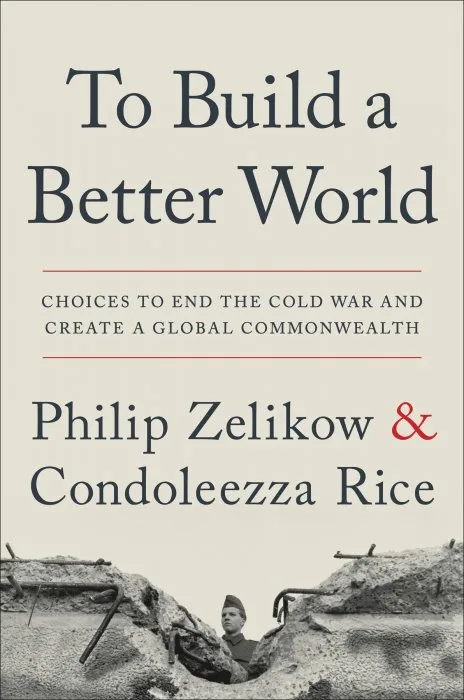 To Build a Better World: Choices to End the Cold War and Create a Global Commonwealth