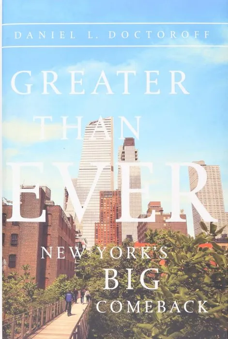 Greater than Ever: New York's Big Comeback