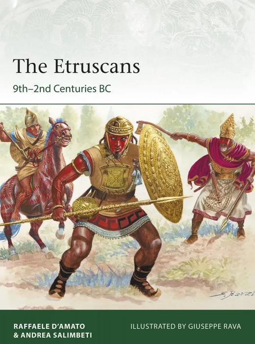 The Etruscans: 9th–2nd Centuries BC (Elite #223)