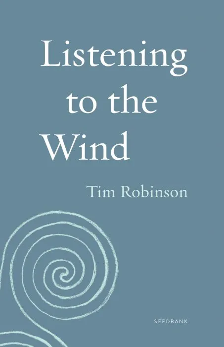 Listening to the Wind (Seedbank, Book 2)