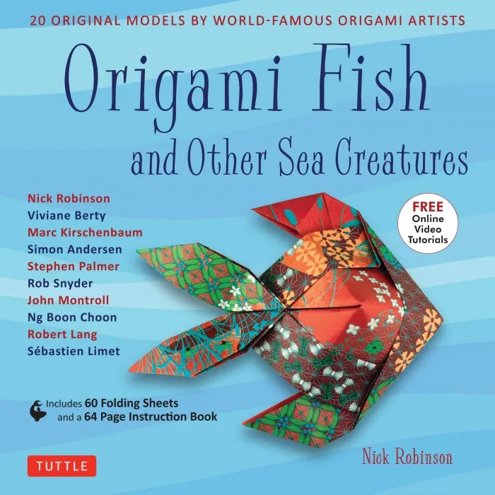 Origami Fish and Other Sea Creatures Kit: 20 Original Models by World-Famous Origami Artists
