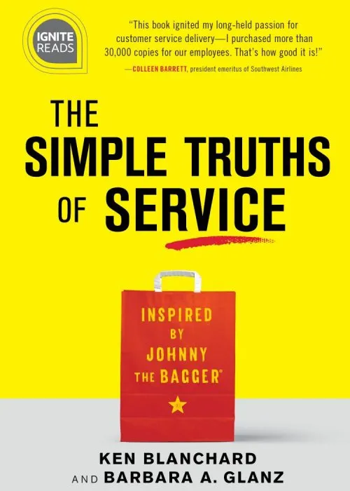 Simple Truths of Service: Inspired by Johnny the Bagger (Ignite Reads), 2nd Edition