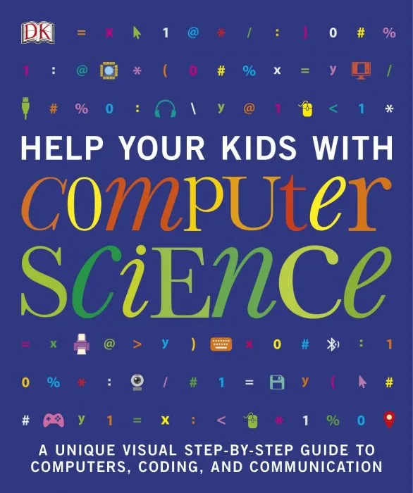 Help Your Kids with Computer Science (Help Your Kids With)