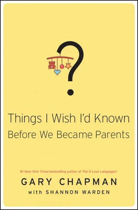 Things I Wish I'd Known Before We Became Parents